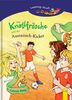 Die Knallfrösche und der Austausch-Kicker: Lesezug-Profi. 4. Klasse