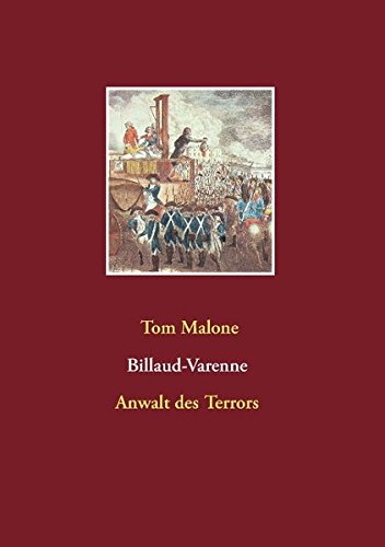 Billaud-Varenne Anwalt des Terrors