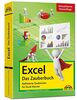 Excel - Das Zauberbuch: Raffinierte Zaubereien für Excel-Kenner: 3. aktualisierte Auflage für alle Excel Versionen 2007 - 2019