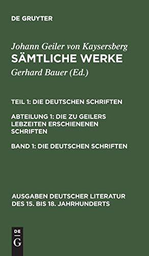Die deutschen Schriften (Ausgaben deutscher Literatur des 15. bis 18. Jahrhunderts, 129, Band 129)