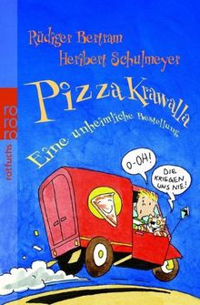 Pizza Krawalla: Eine unheimliche Bestellung