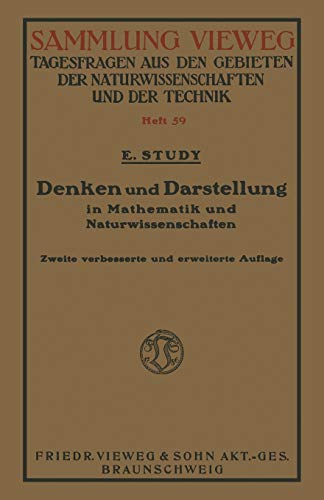 Denken und Darstellung in Mathematik und Naturwissenschaften (Sammlung Vieweg, 2, Band 2)