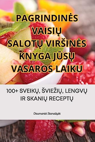 PAGRINDIN¿S VAISI¿ SALOT¿ VIR¿IN¿S KNYGA J¿S¿ VASAROS LAIKU