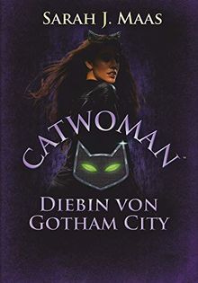 Catwoman - Diebin von Gotham City: Roman