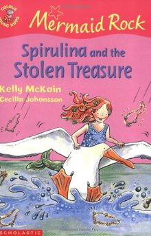 Spirulina and the Stolen Treasure (Mermaid Rock S.)