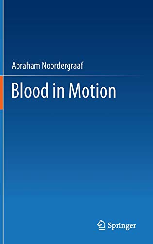 Blood in Motion