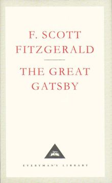 The Great Gatsby (Everyman's Library Classics)