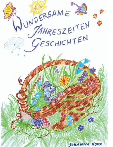 Wundersame Jahreszeiten Geschichten