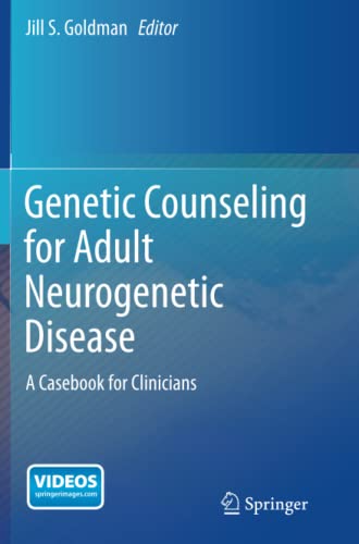 Genetic Counseling for Adult Neurogenetic Disease: A Casebook for Clinicians