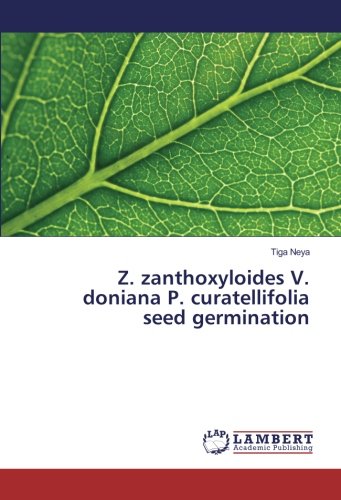 Z. zanthoxyloides V. doniana P. curatellifolia seed germination
