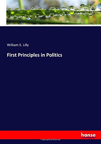 First Principles in Politics