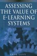 Assessing the Value of E-Learning Systems