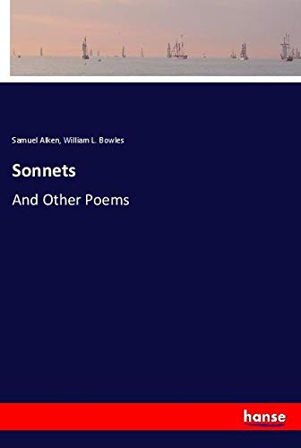 Sonnets: And Other Poems