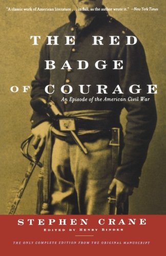 The Red Badge of Courage: An Episode of the American Civil War