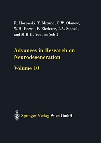 Advances in Research on Neurodegeneration: Volume 10 (Journal of Neural Transmission. Supplementa, Band 65)