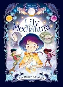 Lily Medialuna 1 - Las gemas mágicas: Las Gemas Mágicas / The Magic Gems (Mi primer cómic, Band 1)