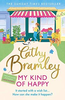 My Kind of Happy: The new feel-good, funny novel from the Sunday Times bestseller