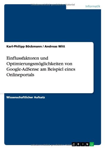 Einflussfaktoren und Optimierungsmöglichkeiten von Google-AdSense am Beispiel eines Onlineportals