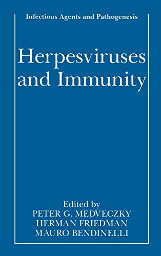 Herpesviruses and Immunity (Infectious Agents and Pathogenesis)