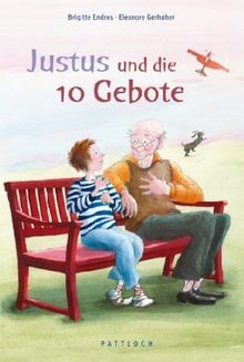 Justus und die 10 Gebote von Endres, Brigitte | Buch | Zustand sehr gut
