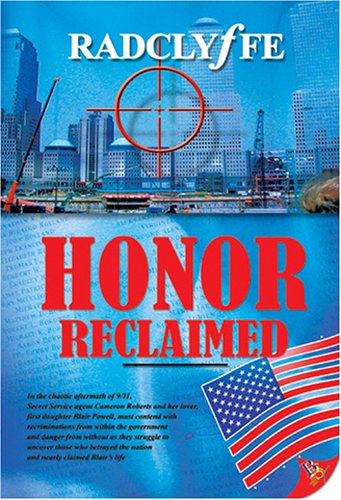 Radclyffe Honor Reclaimed