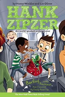 Barfing in the Backseat #12: How I Survived My Family Road Trip (Hank Zipzer, Band 12)