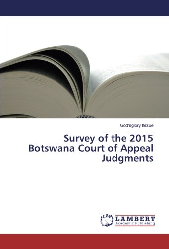 Survey of the 2015 Botswana Court of Appeal Judgments