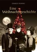 Charles Dickens - Eine Weihnachtsgeschichte