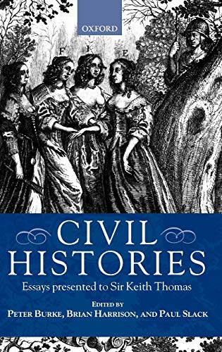 Civil Histories: Essays Presented to Sir Keith Thomas