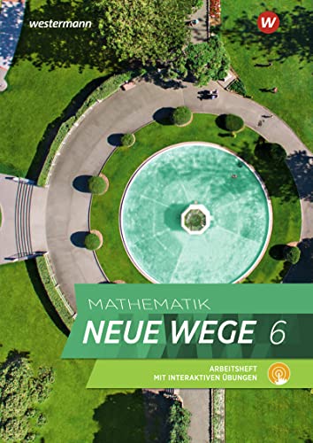 Mathematik Neue Wege SI - Ausgabe 2023 für Hamburg: Arbeitsheft 6 mit interaktiven Übungen: Sekundarstufe 1 - Ausgabe 2023 (Mathematik Neue Wege SI: Ausgabe 2023 für Hamburg und Bremen)