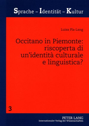 Occitano in Piemonte: riscoperta di un'identità culturale e linguistica?: Uno studio sociolinguistico sulla minoranza occitana piemontese