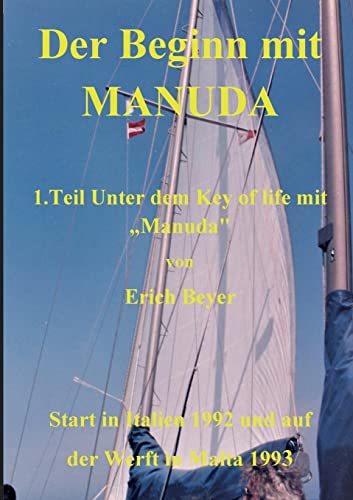 Der Beginn mit Manuda: 1. Teil Unter dem Key of life mit Manuda