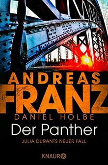 Der Panther: Julia Durants neuer Fall (Julia Durant ermittelt, Band 19)