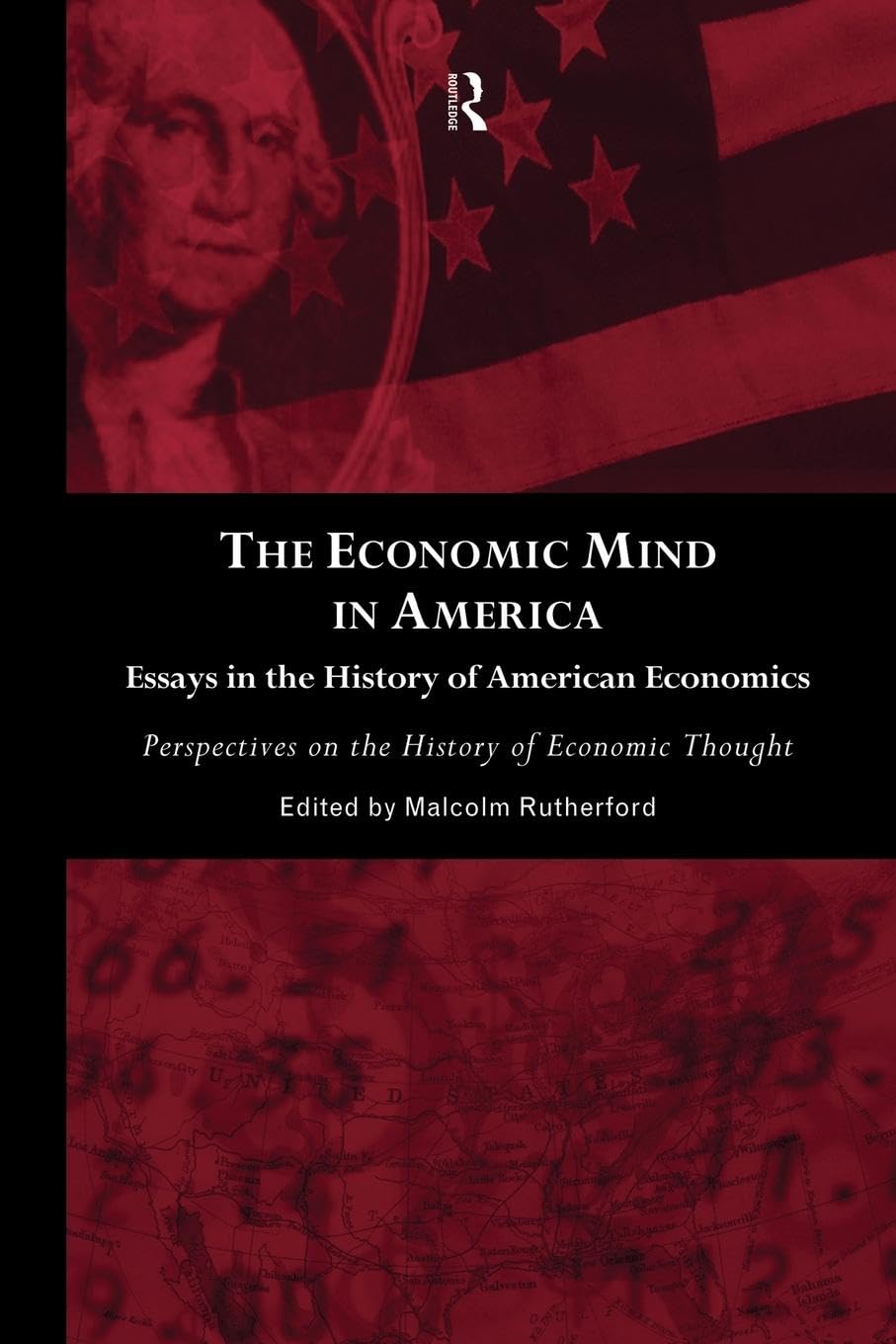 The Economic Mind in America: Essays in the History of American Economics