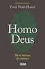 Homo Deus (DEBATE, Band 18036)