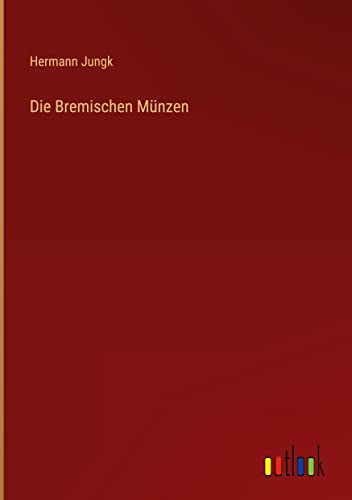 Die Bremischen Münzen