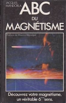 ABC Du magnétisme