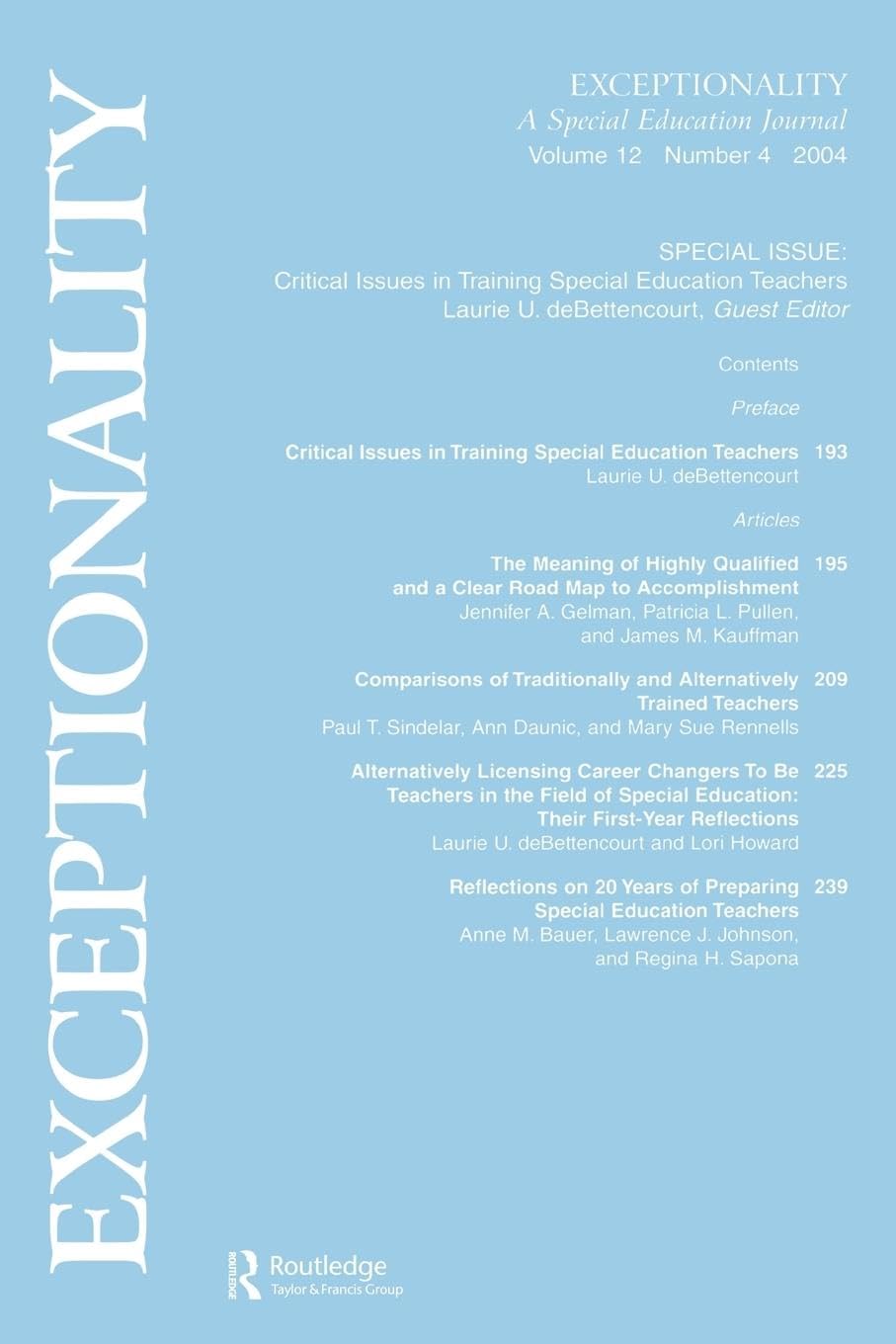 Critical Issues in Training Special Education Teachers: A Special Issue of exceptionality (Exceptionality : a Special Education Journal, 12-4)