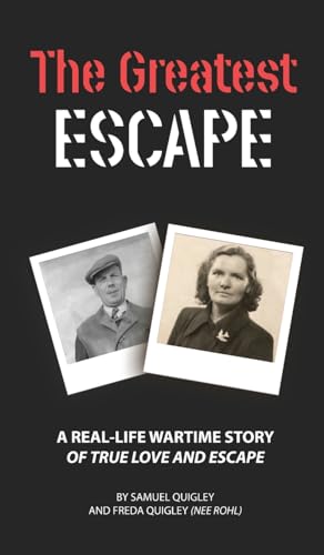 The Greatest Escape