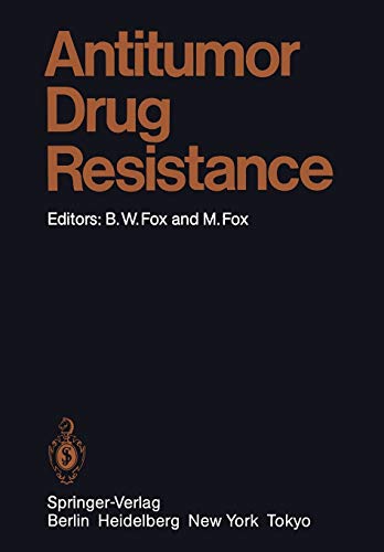 Antitumor Drug Resistance (Handbook of Experimental Pharmacology, 72, Band 72)
