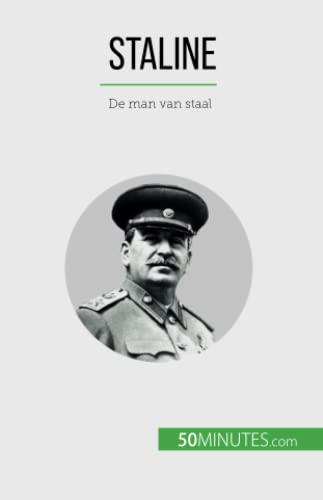 Staline : De man van staal