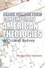 Contemporary American Theologies: A Critical Survey