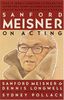 Sanford Meisner on Acting (Vintage)