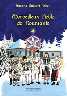 Merveilleux Noëls de Roumanie von Suzana Guinart Miron | Buch | Zustand sehr gut