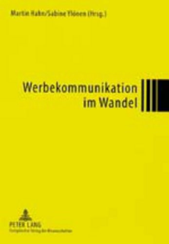 Werbekommunikation im Wandel: Modernes Marketing in deutschen und finnischen Unternehmen