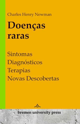 Doenças raras: Sintomas, diagnósticos, terapias, novas descobertas