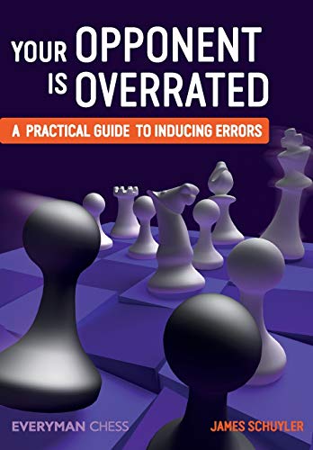 Your Opponent is Overrated: A practical guide to inducing errors