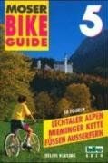 Bike Guide, Bd.5, Lechtaler Alpen, Mieminger Kette, Füssen, Außerfern