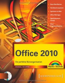 Office 2010 - inkl. Cd: Die perfekte Büroorganisation (Kompendium / Handbuch)