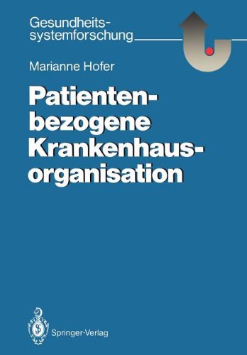 Patientenbezogene Krankenhausorganisation (Gesundheitssystemforschung)